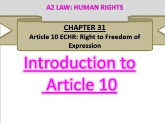 Human Rights Article 10 (Right to Expression) - A2 LAW