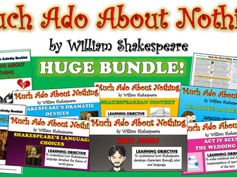 Much Ado About Nothing Big Bundle! (All Lessons, Resources, Plans, Everything!)