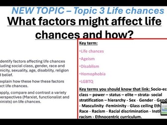 AQA GCSE Sociology: Social Stratification - Life chances