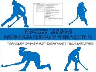 Hockey lesson plan - dribbling intermediate skills - Year 8