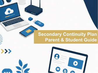 School Continuity Plan - Secondary Parent Guide