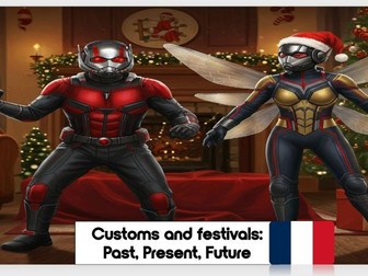 Year 9 Unit 12: GCSE FRENCH: Les fêtes & les traditions - Past - Present - Future