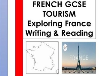 FRENCH GCSE TOURISM IN FRANCE