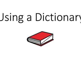 Using a dictionary powerpoint and activity sheets