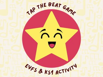 Tap The Beat - A Fun EYFS & KS1 Activity
