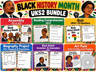 Black History Month UKS2 Bundle | Assembly, Comprehension, Quiz, Art & Biography Projects | Updated for 2026-27