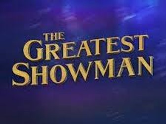 The Greatest Showman - Flashback Story Scheme of Work