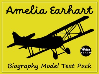 Amelia Earhart Biography Example Text Pack