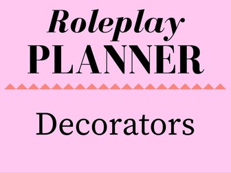 Decorators Role Play Storyline Planner