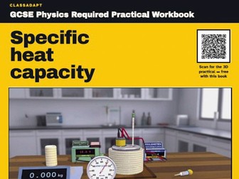 GCSE Physics Required Practical Workbook with ClassAdapt Practical Simulations