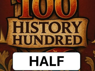 History Hundred - Edition 3 - Tudors and Stuarts HALF version