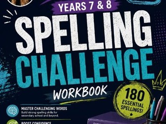 Year 7 and Year 8 Spelling Workbook