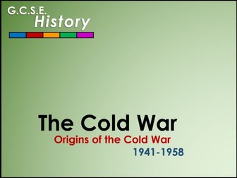 GCSE History: Cold War - The Origins of the Cold War, 1941-58