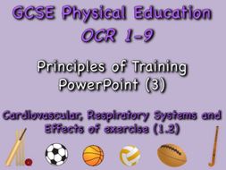 GCSE OCR PE (1.2) Physical Training - Principles of Training