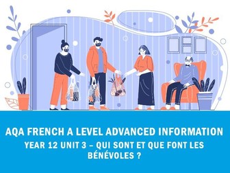 AQA French A Level Year 12 Unit 3 – Qui sont et que font les bénévoles ?