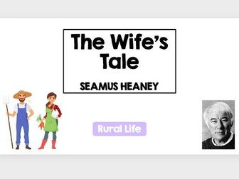 CCEA AS Level Heaney - The Wife's Tale