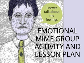Emotions (expressing) Mime Group Activity and Lesson Plan (US)
