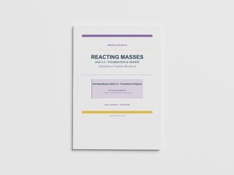 Reacting Masses Calculations - AQA GCSE Chemistry Practice Book