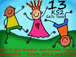 13 KS2 Maths Tests In a PowerPoint Format from 2016, 2015 and 2014. Questions and Answers