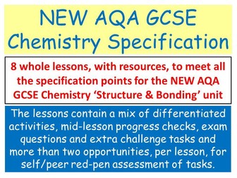 NEW AQA GCSE Chemistry - 'Structure & Bonding' lessons