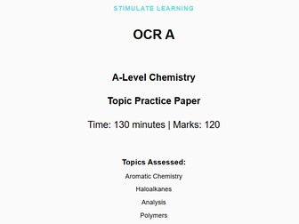OCR A Organic 120 Mark Practice Paper