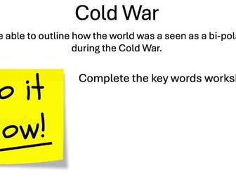 Cold War: Bi-Polar World.