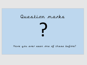 Introduction to Question Marks Year 1 KS1