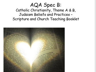 AQA RE - Spec B - Scripture Booklet: Catholic Christianity, Theme A&B and Judaism