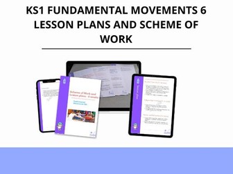 Dynamic Movement: A KS1 Fundamental Movement Scheme of Work