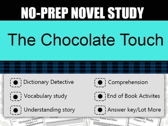 The Chocolate Touch Novel Study-Chapter Wise Activites-Complete Novel Study,