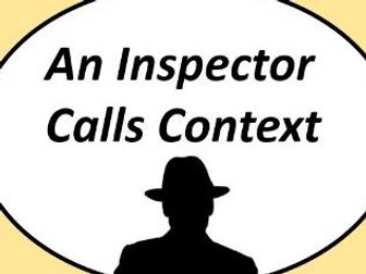 Extensive An Inspector Calls context lesson
