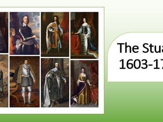 The Stuarts 1603 - 1714