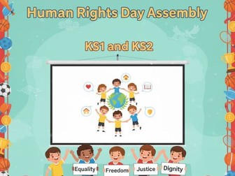 Human Rights Day assembly presentation