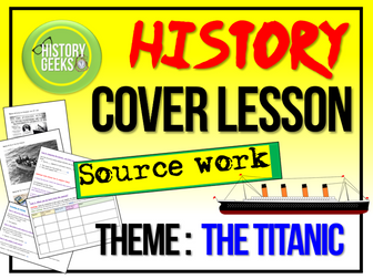 History Cover Lesson- Titanic