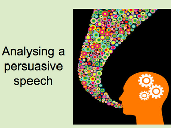 Analysing a persuasive speech - whole lesson P2 Q1 and Q3