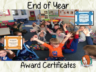 End of Year Classroom Award Certificates