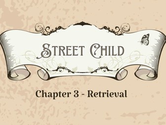 Street Child - Chapter 3 - Retrieval questions