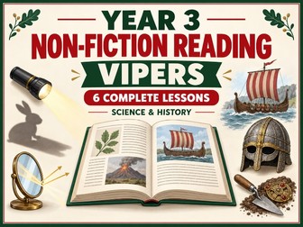 Year 3 Non-Fiction Reading Comprehension Bundle | VIPERS | 6 Complete Lessons