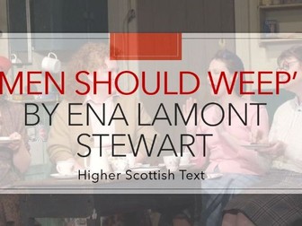 Men Should Weep - Scottish Text Higher