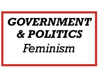 Politics Edexcel - Feminism