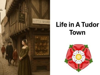 Life in a Tudor Town