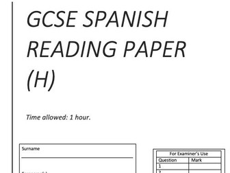 GCSE SPANISH PAPER 3 MOCK (READING, H)