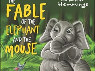 The Fable of the Elephant and The Mouse - Reading Comprehension