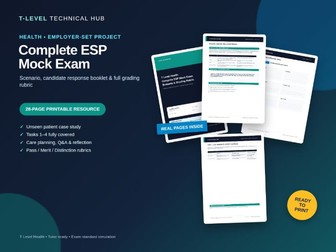 T Level Health ESP Mock Exam Scenario