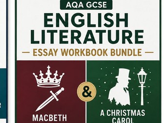 AQA GCSE English Literature Essay Workbook Bundle: Macbeth & A Christmas Carol