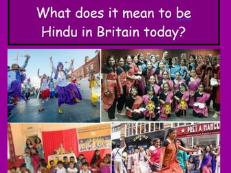 RE: What does it mean to be Hindu in Britain Today - Teaching slides