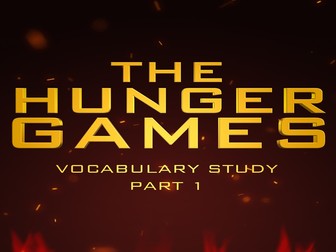Vocabulary Study/Definition Match - Part 1 in The Hunger Games - Literary Module
