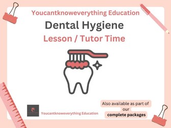Dental / Oral Hygiene
