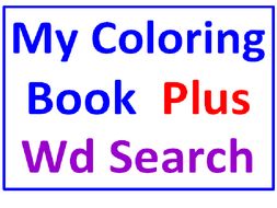 My Coloring Book (Pre-K, Elem) PLUS Color and Numbers Word Search Puzzle