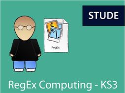 Regular Expressions (RegEx) Computing lesson for KS3